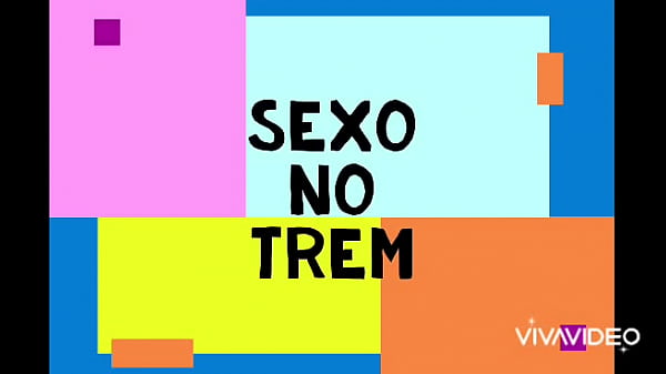 Sexo no trem